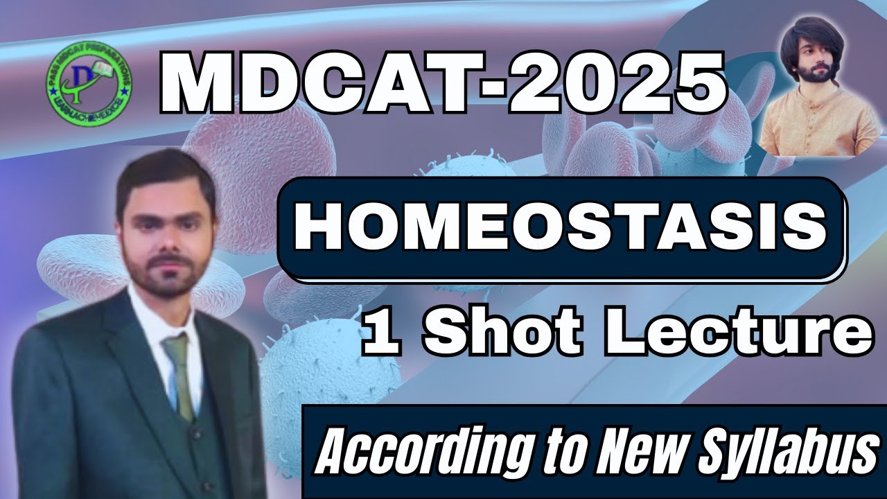 MDCAT Homeostasis One Shot Lecture I Homeostasis MDCAT 2025 I Homeostasis MDCAT Lecture 2025