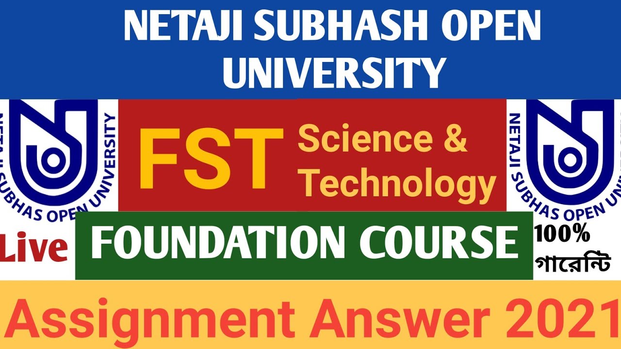 FST (Fundamental Course) Science And Technology Assignment Answer 2021| NSOU | BDP Assignment