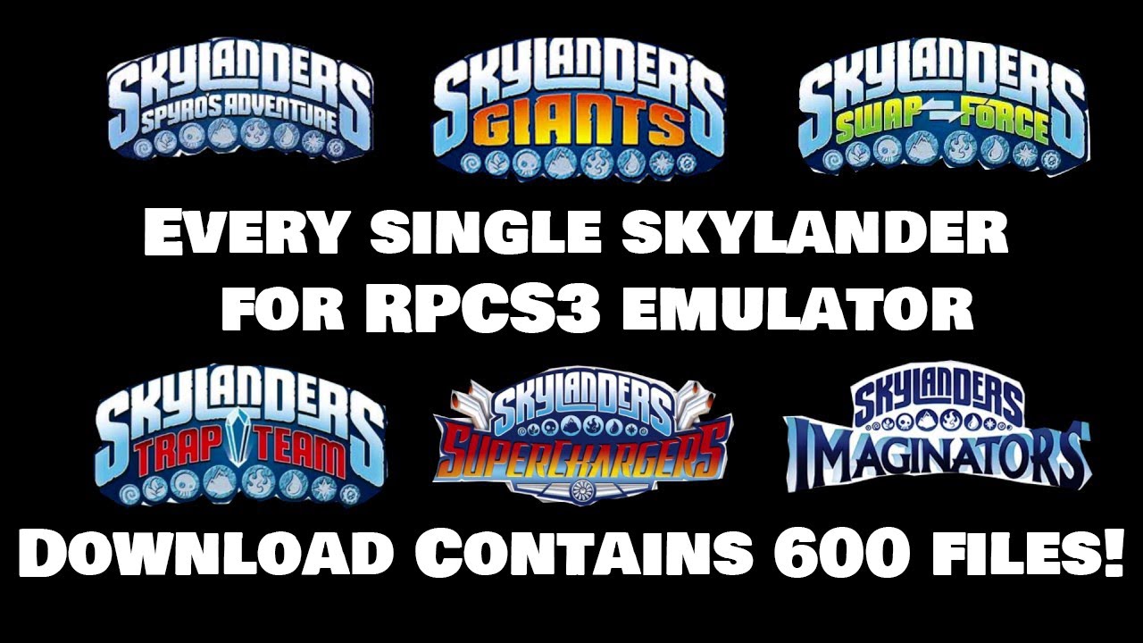 Skylanders Character Pack for RPCS3 (Includes EVERY Skylander From All Games!)