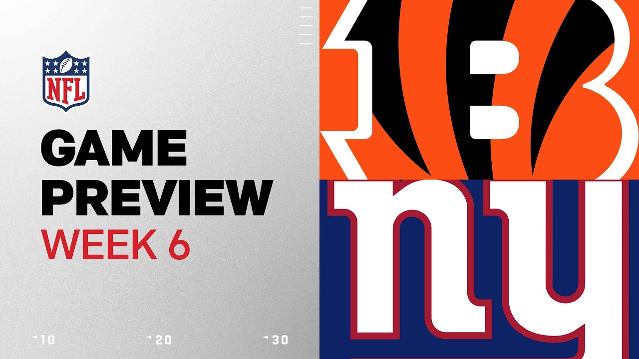 Cincinnati Bengals vs. New York Giants | 2024 Week 6 Game Preview