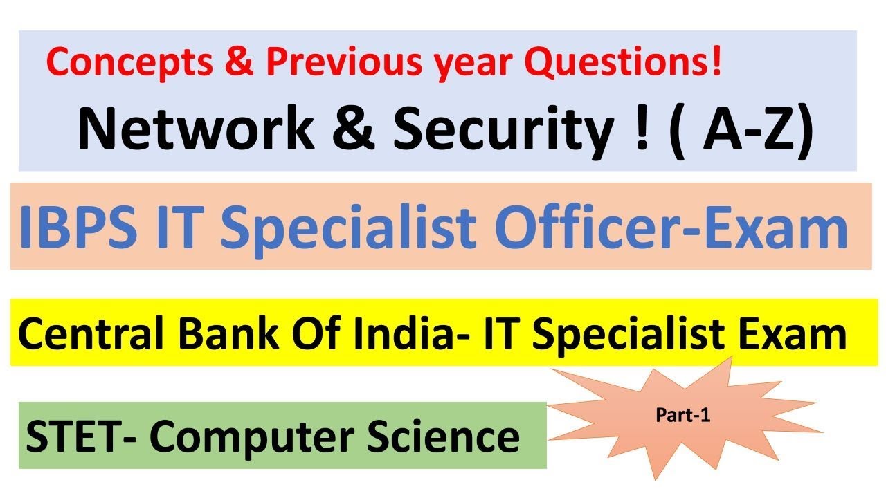 IBPS IT Officer | Central Bank IT Officer | STET | Govt-Exam IT