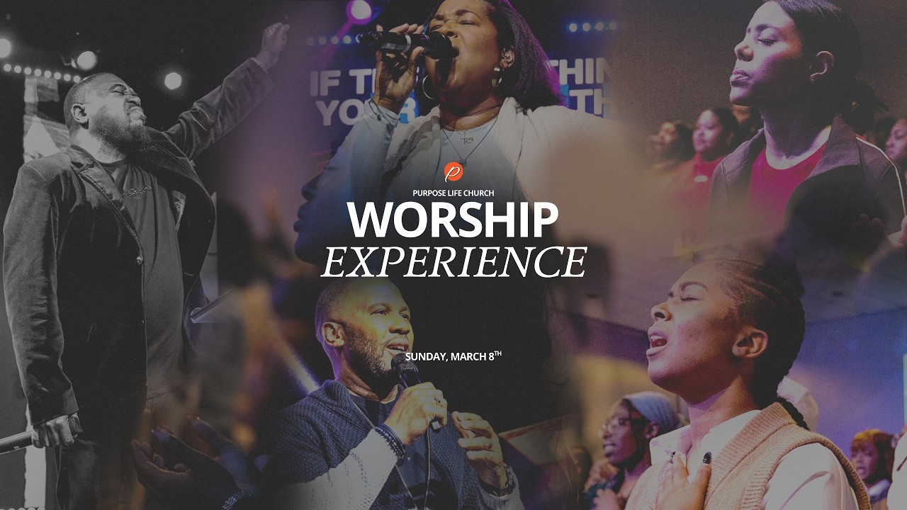 Purpose Life Worship Experience