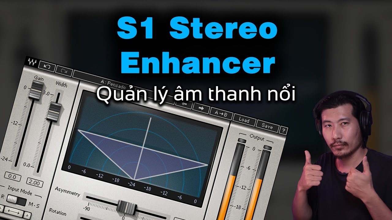Waves Plugin : S1 Stereo Imager - Quản l&yacute; mở rộng h&igrave;nh ảnh &acirc;m thanh nổi