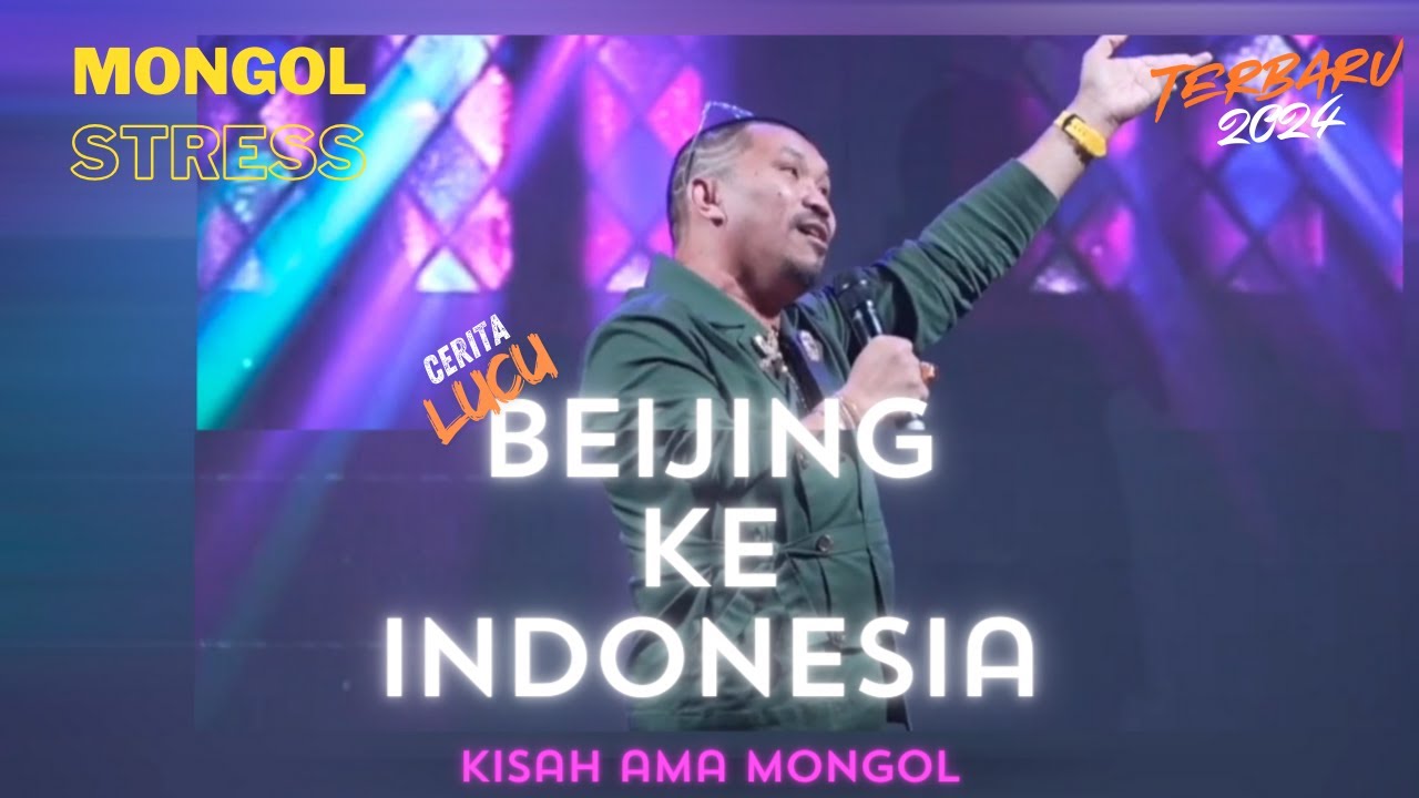 CERITA LUCU AMA MONGOL ZAMAN PENJAJAHAN || MONGOL STRESS