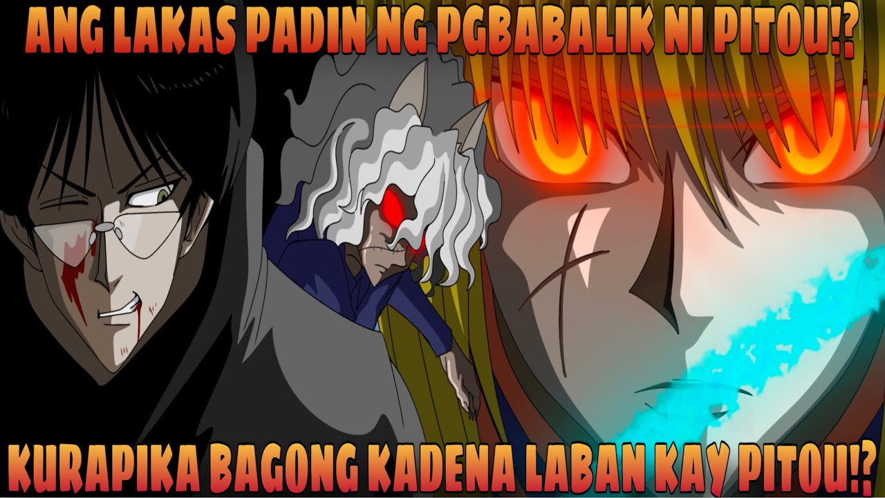 KURAPIKA SUSUBUKAN ANG BAGONG KADENA KAY PITOU ? UMATAKI NA ANG BINUHAY NA MGA CHIMERA ANT!?