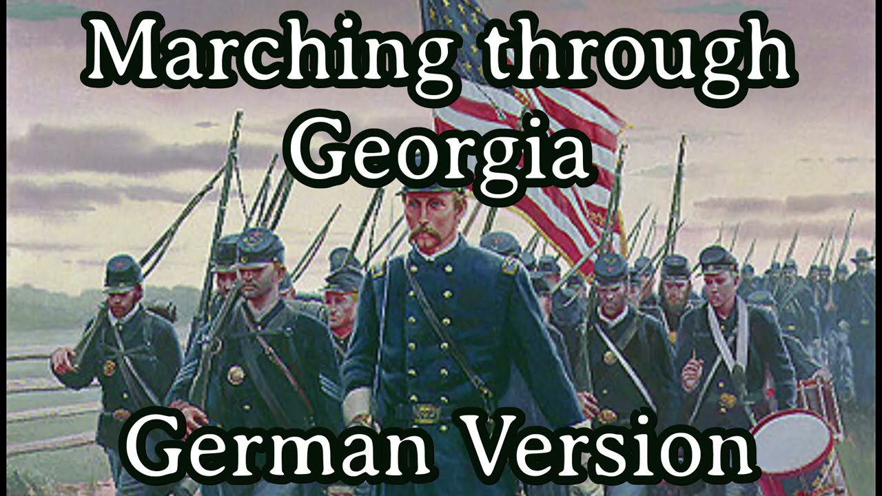 Sing with Karl -  Marching Through Georgia [German Version][+ English Translation]
