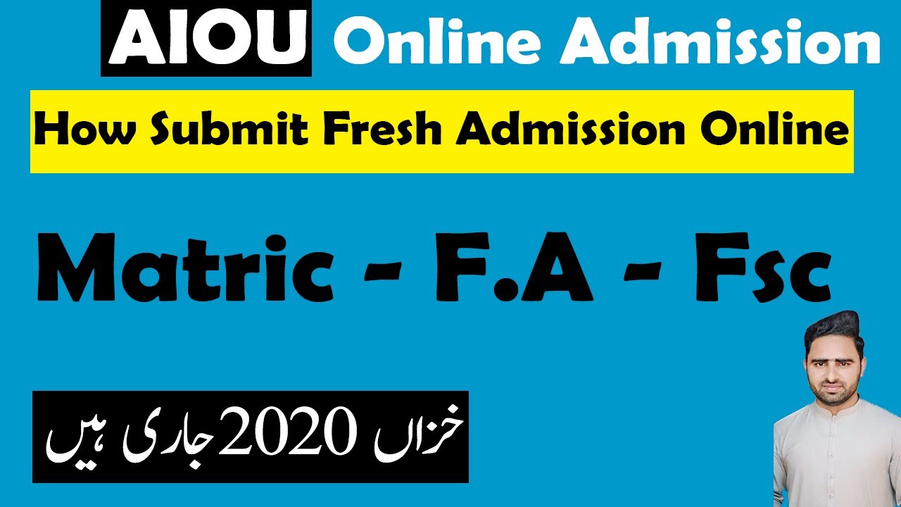 AIOU Matric, FA, I.COM Autumn 2020 Online Admission Method || AIOU Fresh Online Admission