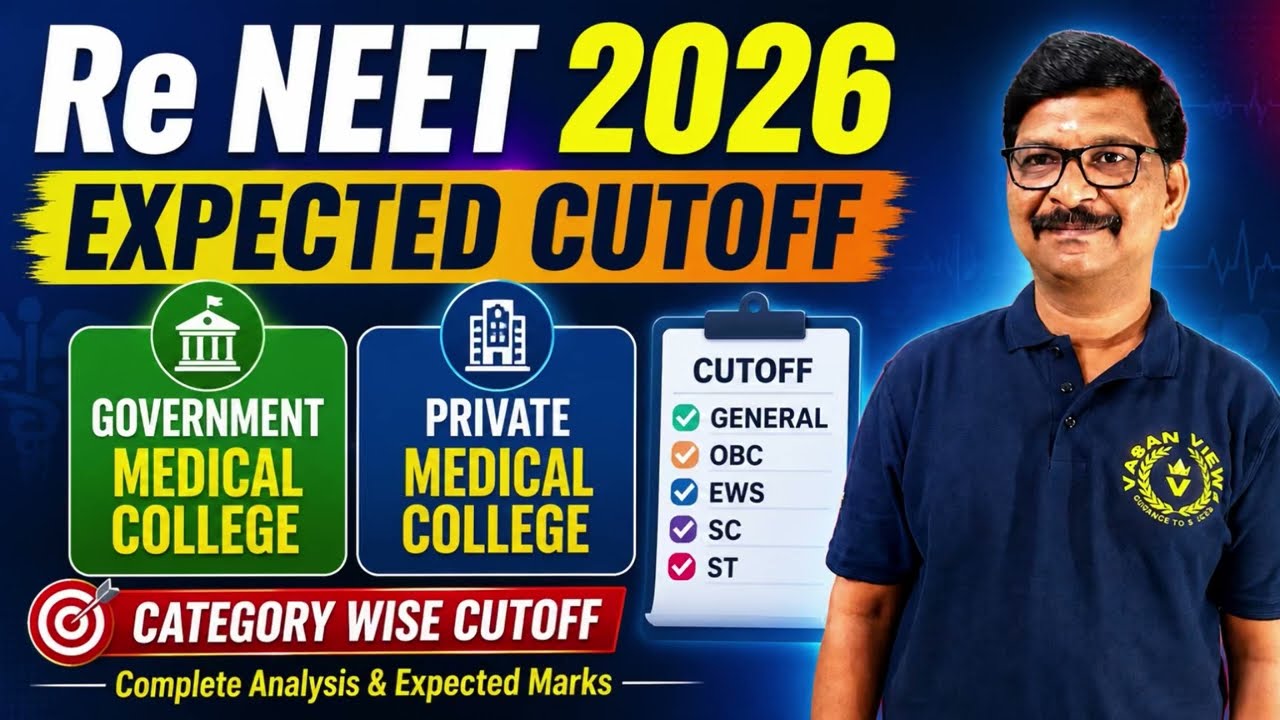 Re-NEET 2026 Expected Cutoff | Tamil Nadu NEET UG | Government and Private Medical College Cutoff