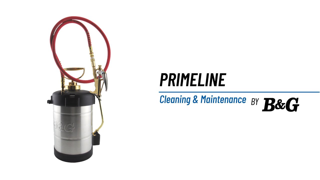 B&G Primeline Sprayer Cleaning & Maintenance