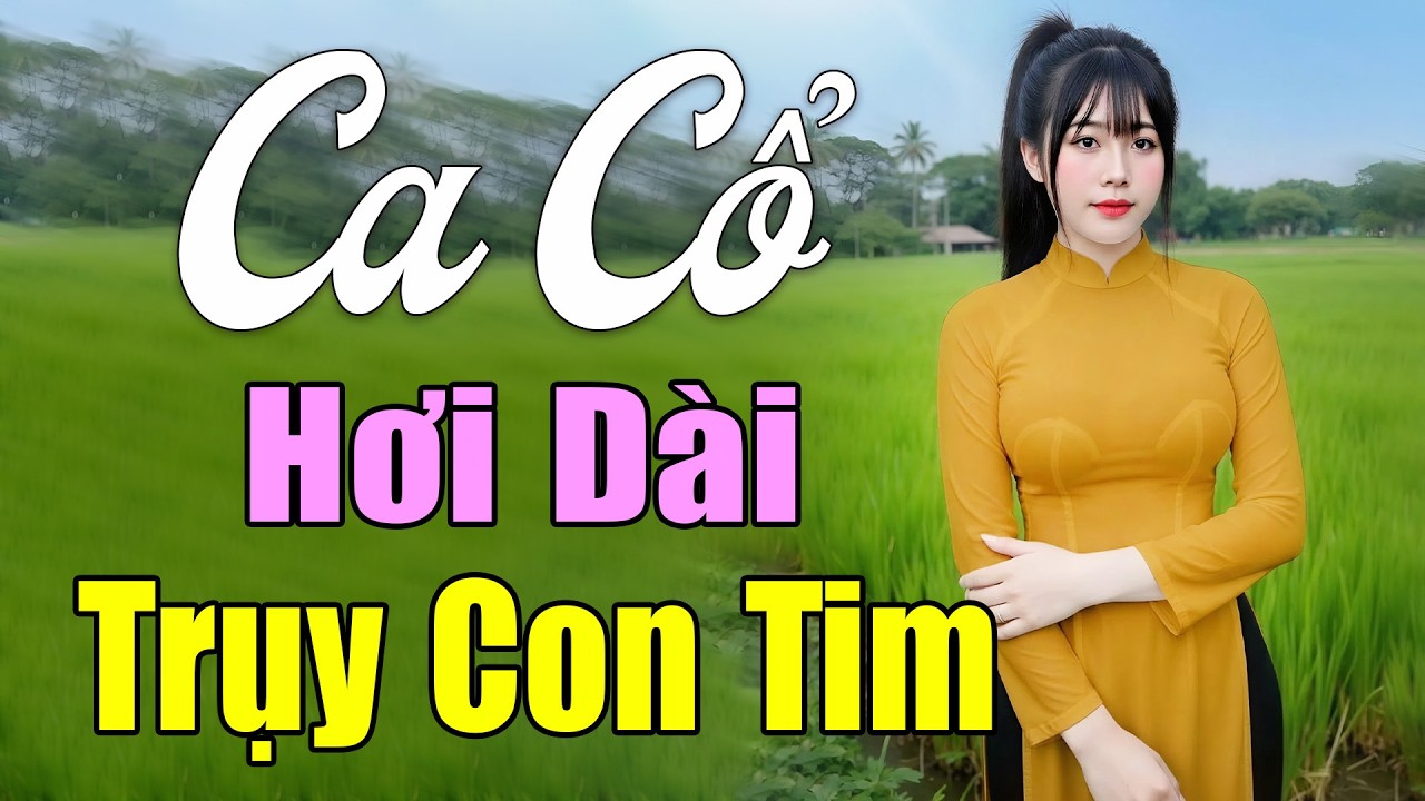 Nằm Nghe Ca Cổ Hơi Dài Hay Nhất | Trần Thanh Cường - Phương Thúy | Ca Cổ Hơi Dài Nghe Trụy Con Tim
