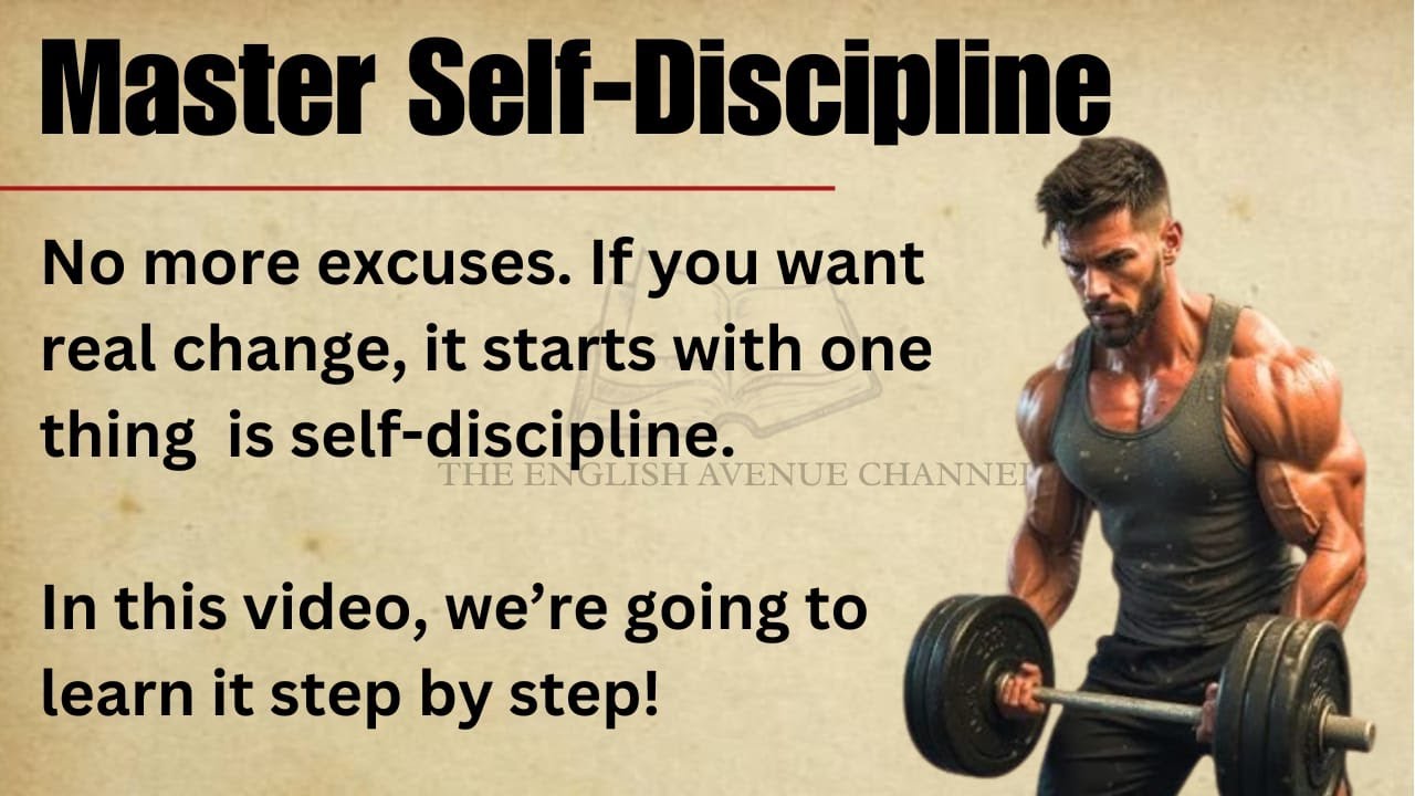 Master Self-Discipline & Transform Your Life 🔥 | English Listening Practice ✅ | Graded Reader