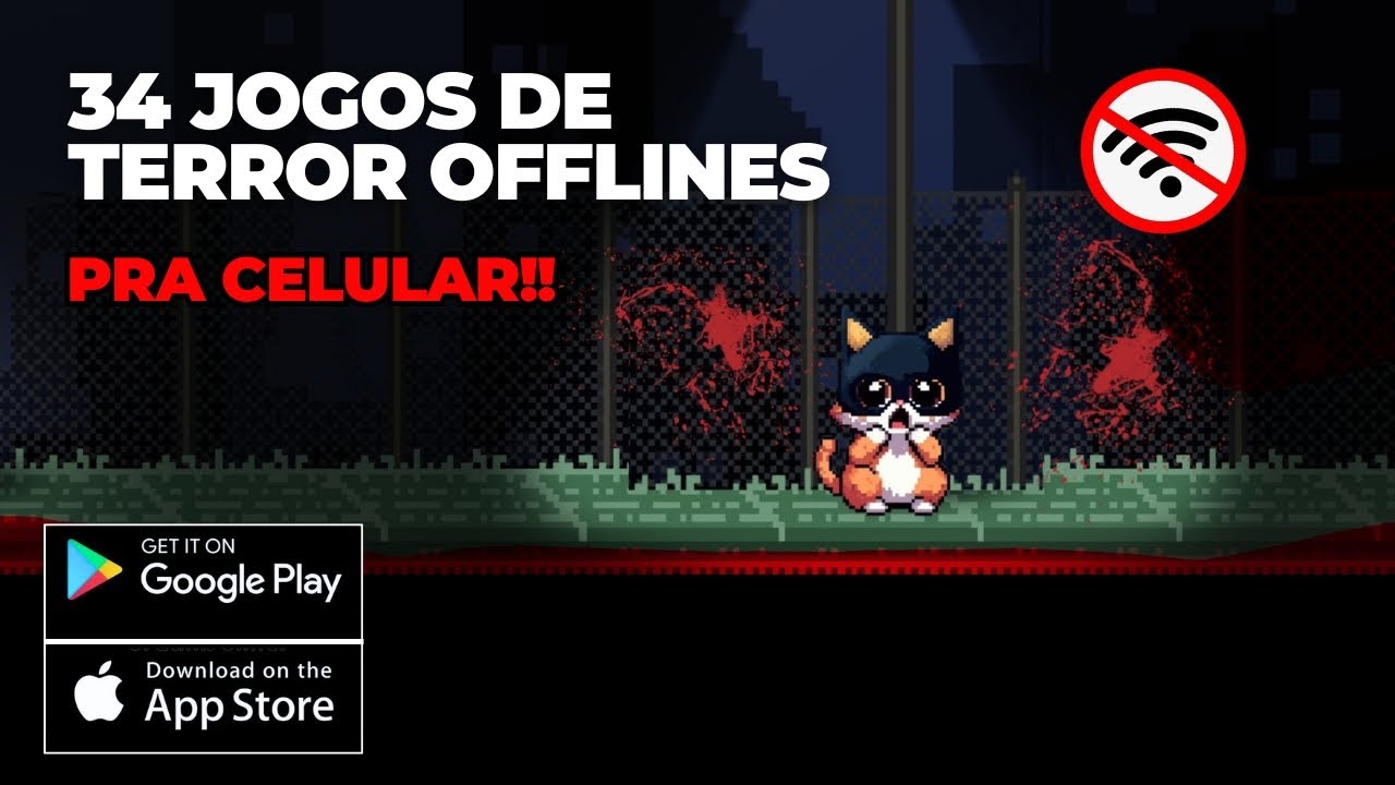 OS 34 JOGOS de TERROR muito BONS e totalmente OFFLINE pra celular! (Android e ios) 🙀