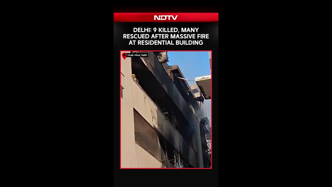 Delhi: 9 Killed, Many Rescued After Massive Fire At Residential Building