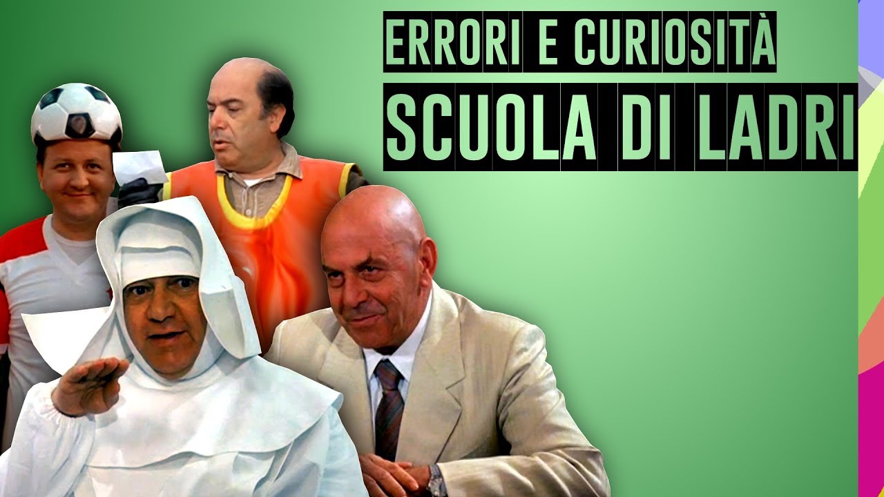 🎬 SCUOLA DI LADRI - ERRORI, CURIOSITÀ E FRASE FAMOSA - PAOLO VILLAGGIO, MASSIMO BOLDI, LINO BANFI