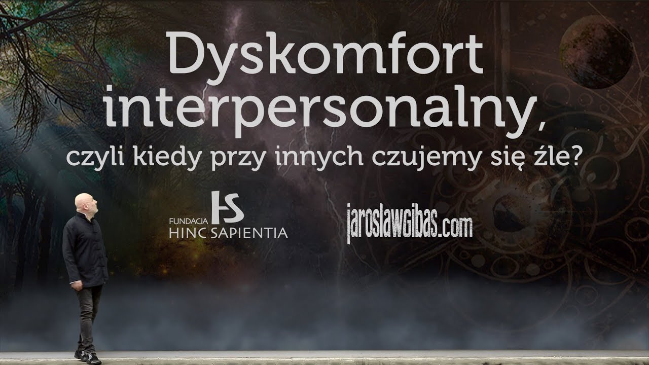 Dyskomfort interpersonalny, czyli kiedy przy innych czujemy się źle? #88