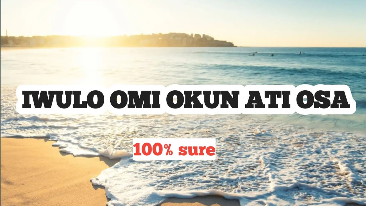 IWULO OMI OKUN ATI OSA( 100%)SURE @Dromoodoagbatv #video