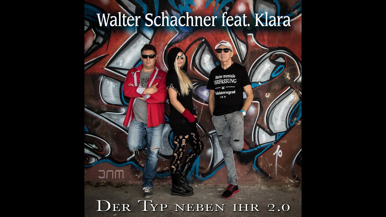 Walter Schachner feat. Klara - Der Typ neben ihr 2.0 (Jay Neero Rmx) H&ouml;rprobe