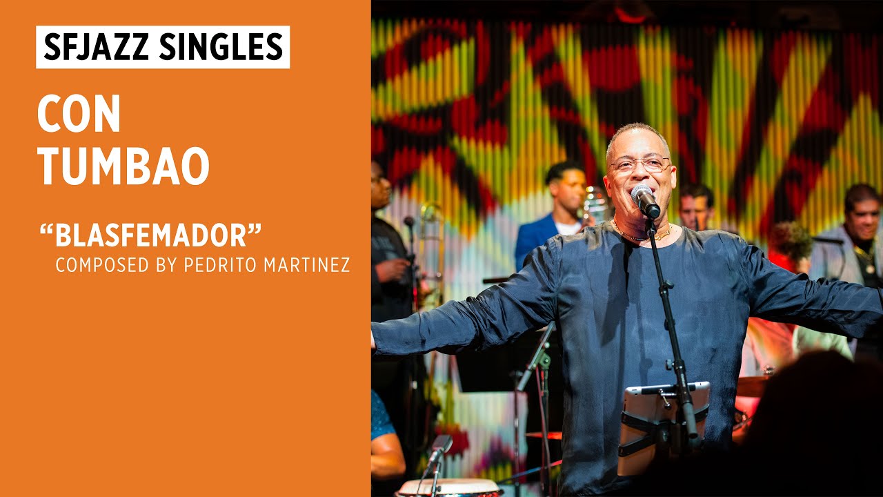 SFJAZZ Singles: Con Tumbao feat. Issac Delgado perform “Blasfemador”