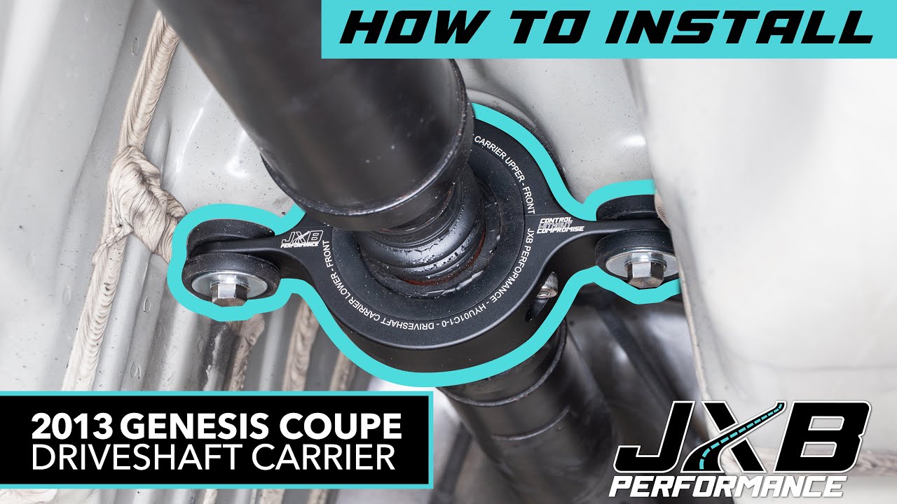 Hyundai Genesis Coupe Driveshaft Carrier Install Guide | JXB Performance (HYU01A0)
