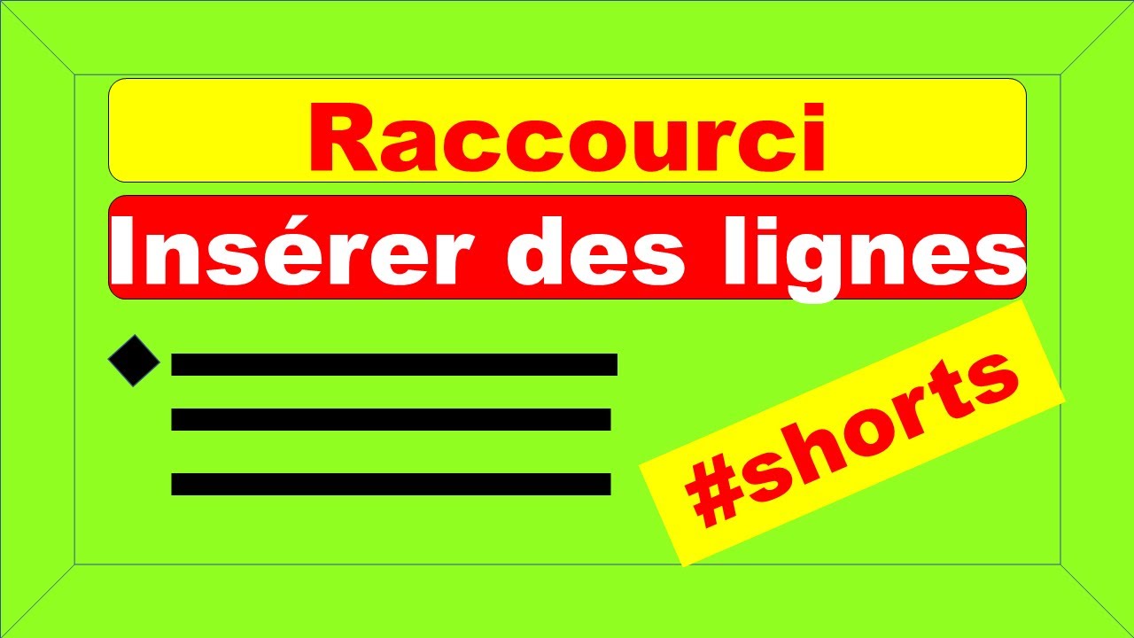 Raccourci pour Ins&eacute;rer  des lignes dans Excel