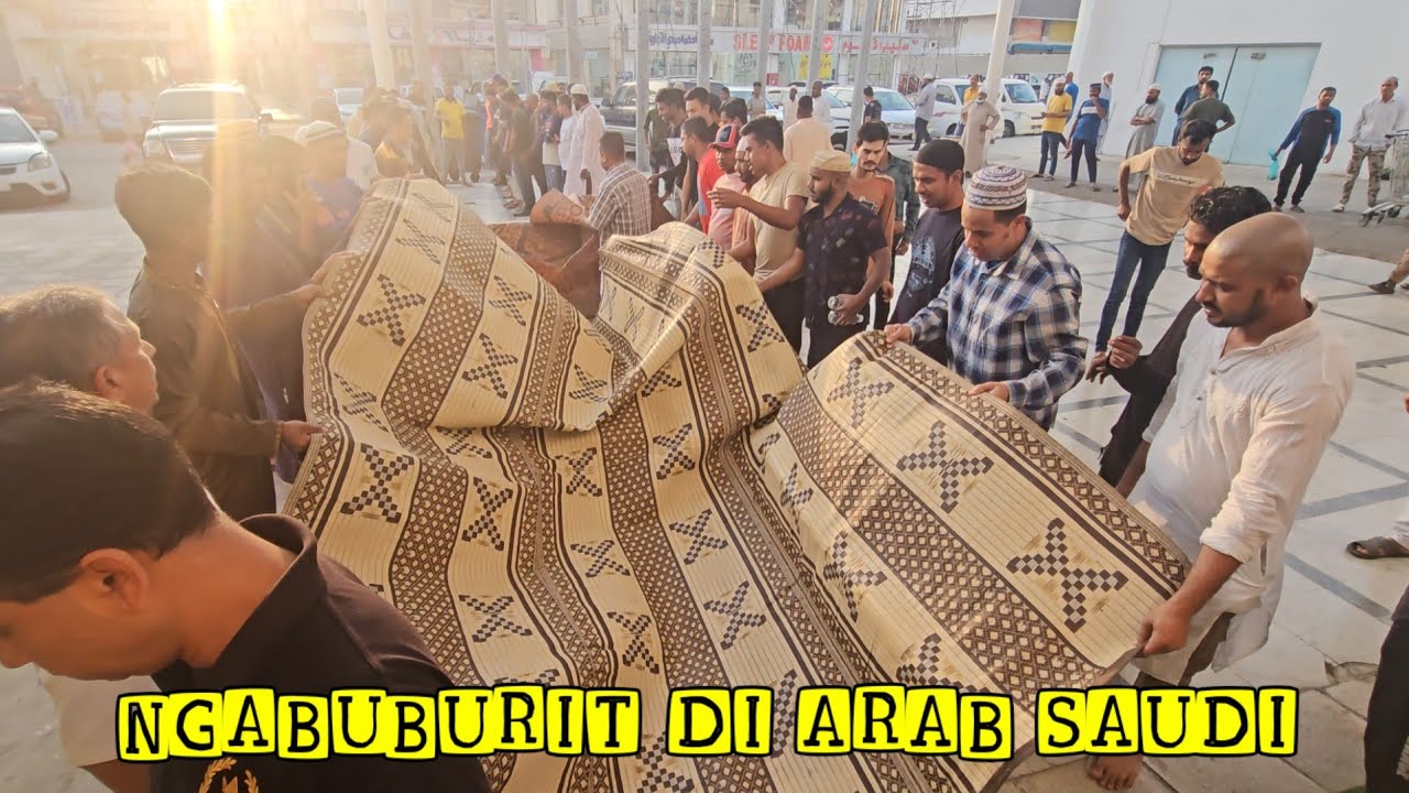 BEGINILAH NGABUBURIT DI ARAB SAUDI