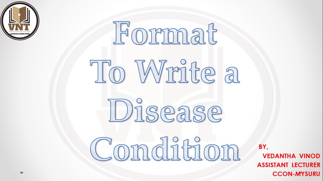 How to write a disease condition