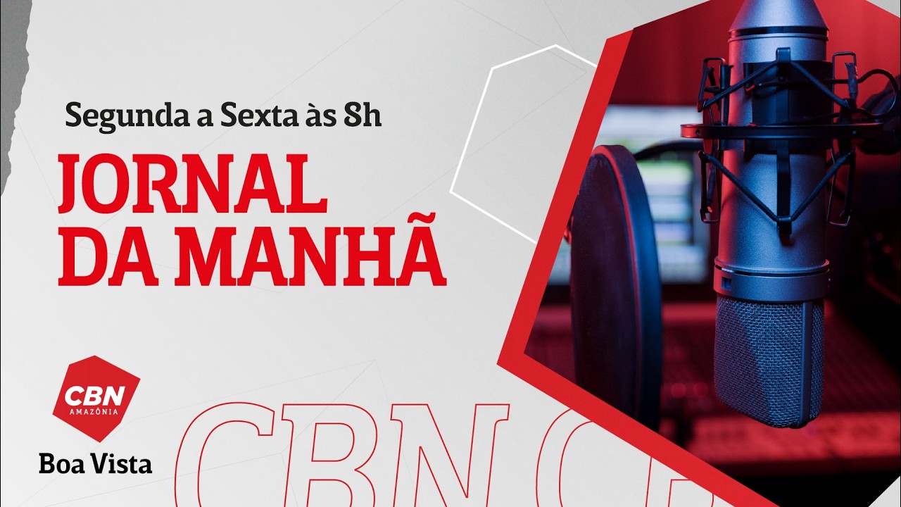 CBN Boa Vista | Jornal da Manh&atilde; - 03/03/2026