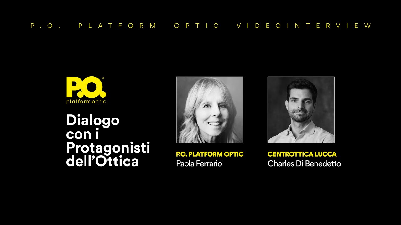 P.O. - Dialogo con i Protagonisti dell'Ottica Ep. 06/2025 con Charles Di Benedetto