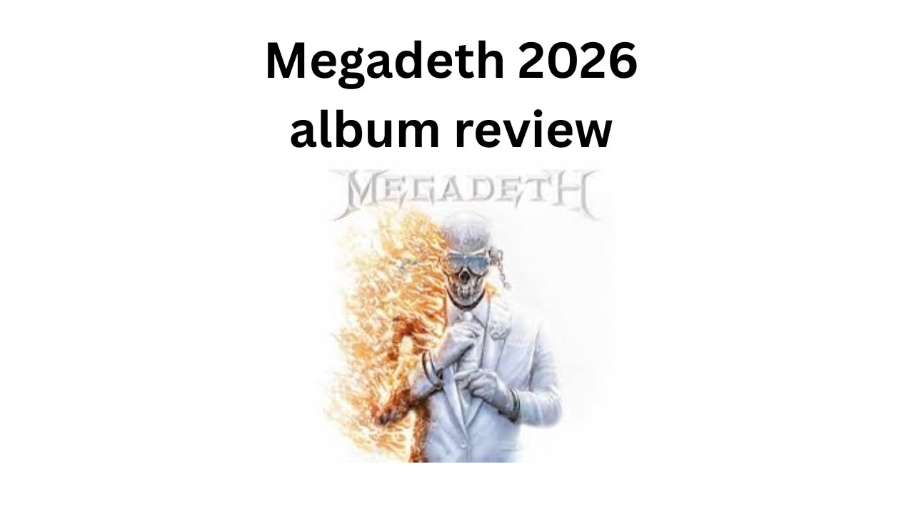 Megadeth 2026 Album Review 