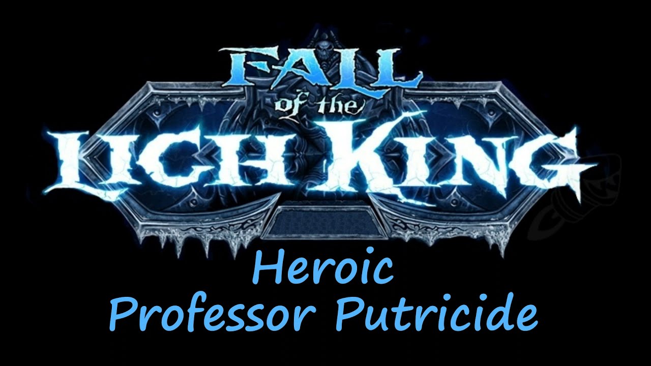ICC 10 Heroic - Professor Putricide - What's Different From Normal?