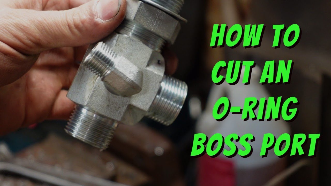 How to cut an O-Ring Boss Port