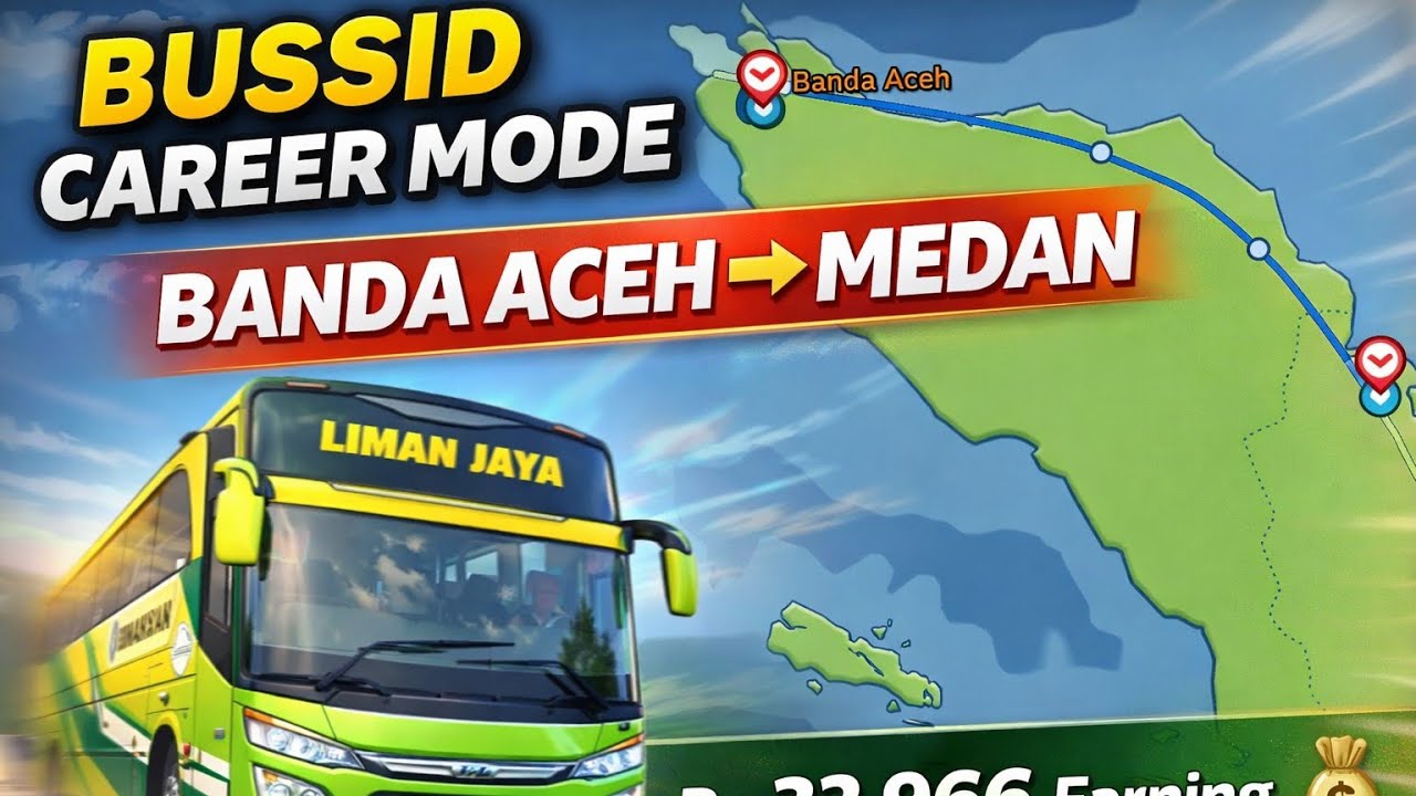 Banda Aceh ➝ Medan Full Journey | BUSSID Career Mode 💰