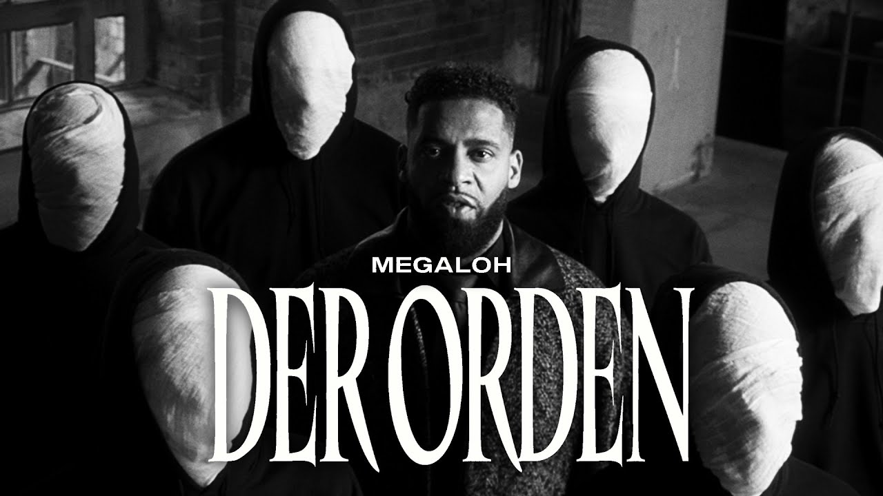 Megaloh - Der Orden [Official Video]