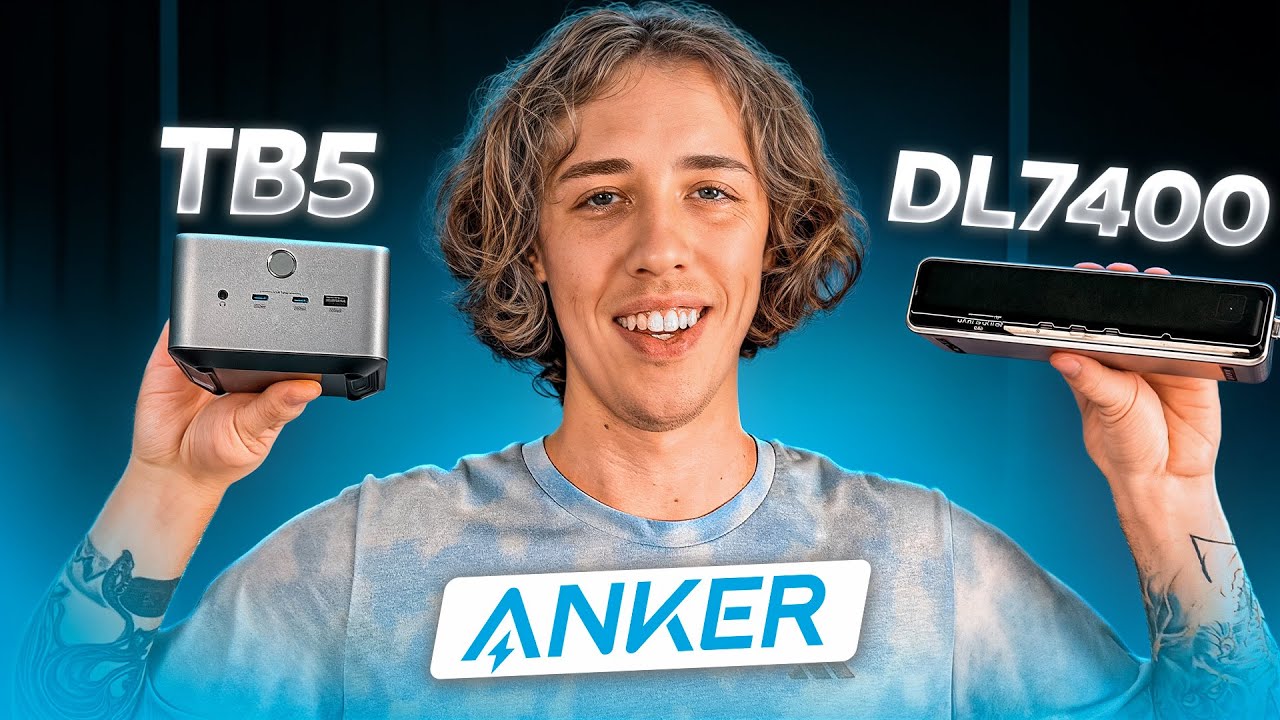 Две лучшие док-станции на рынке: Anker Prime DL7400 и Anker TB5