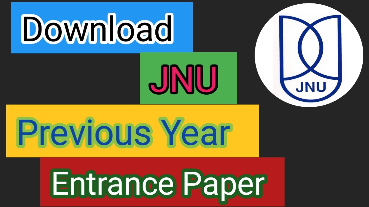 JNU Entrance Exam Previous Year Question Paper | How to Download JNU Previous Year Question Paper |