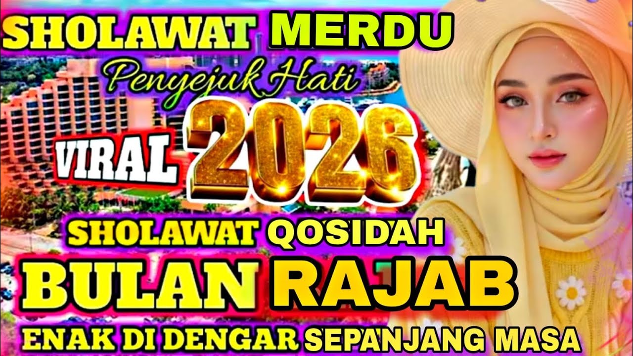 TERBARU 2026‼️BULAN ROJAB QASIDAH GAMBUS TERPOPULER ✨ MERDU PENYEJUK HATI PALING BANYAK DI CARI 