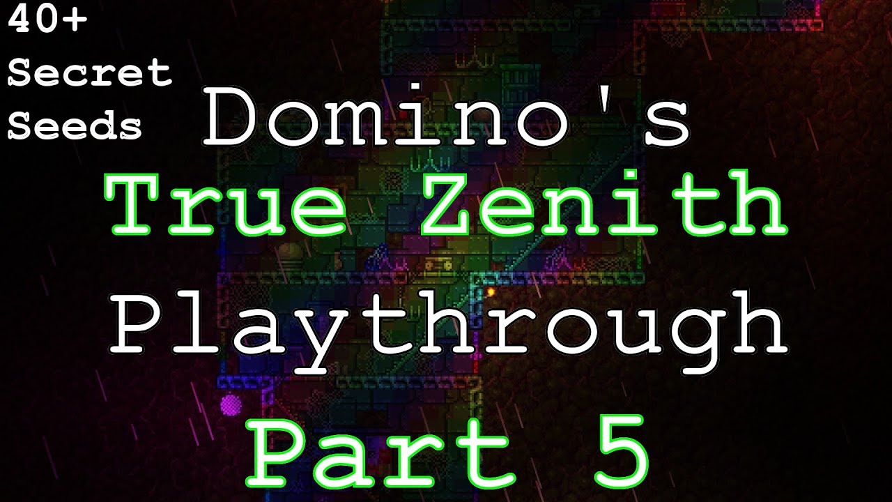 Terraria True Zenith Playthrough: Stream 5