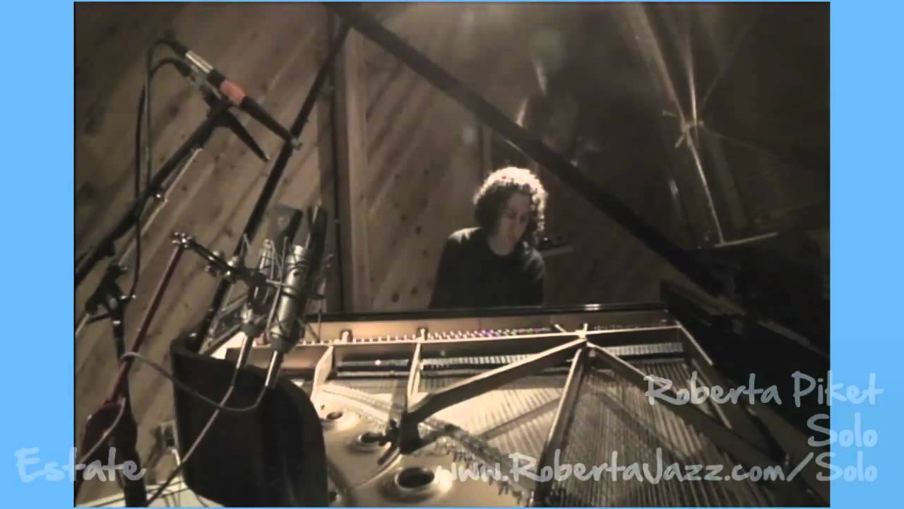 Estate - Solo Piano by Roberta Piket