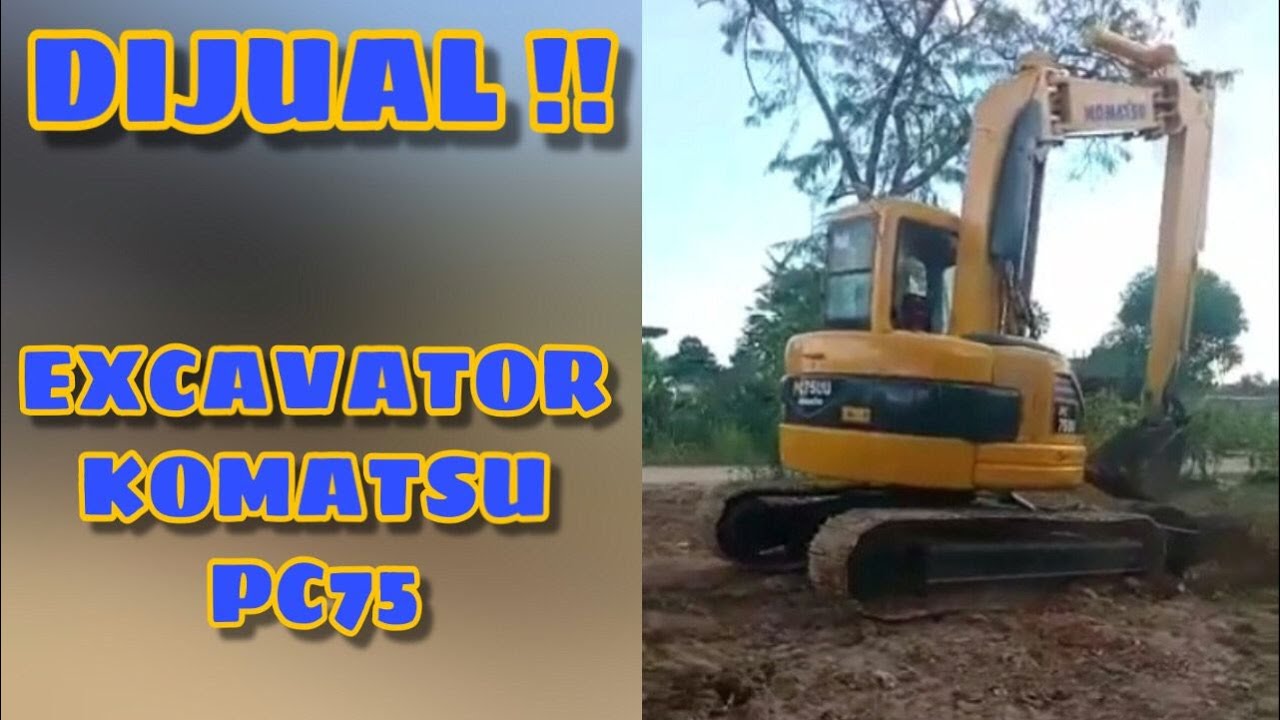 HARGA KOMATSU PC 75 | PRICE EXCAVATOR KOMATSU PC 75