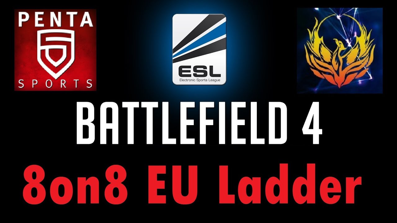 BF4 ESL 8on8 EU Ladder | Red Phoenix Team vs. PENTA | Goldmud Railway