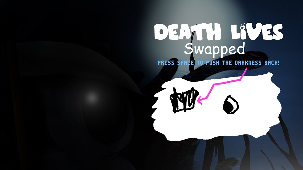 Death Lives Swapped Playable