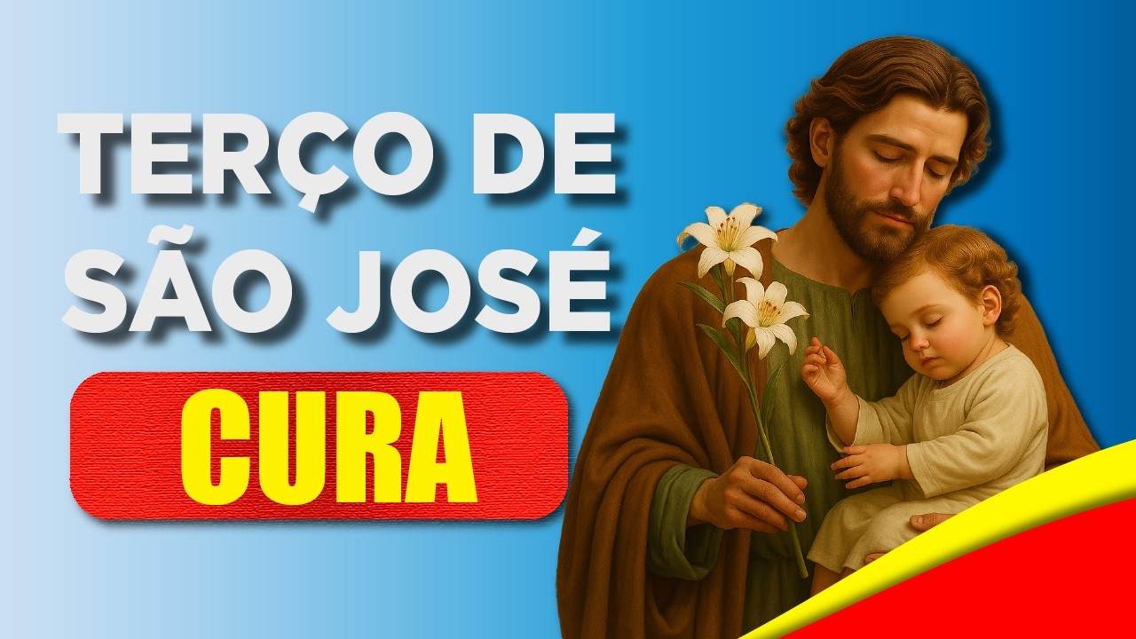 TERÇO DE SÃO JOSÉ HOJE