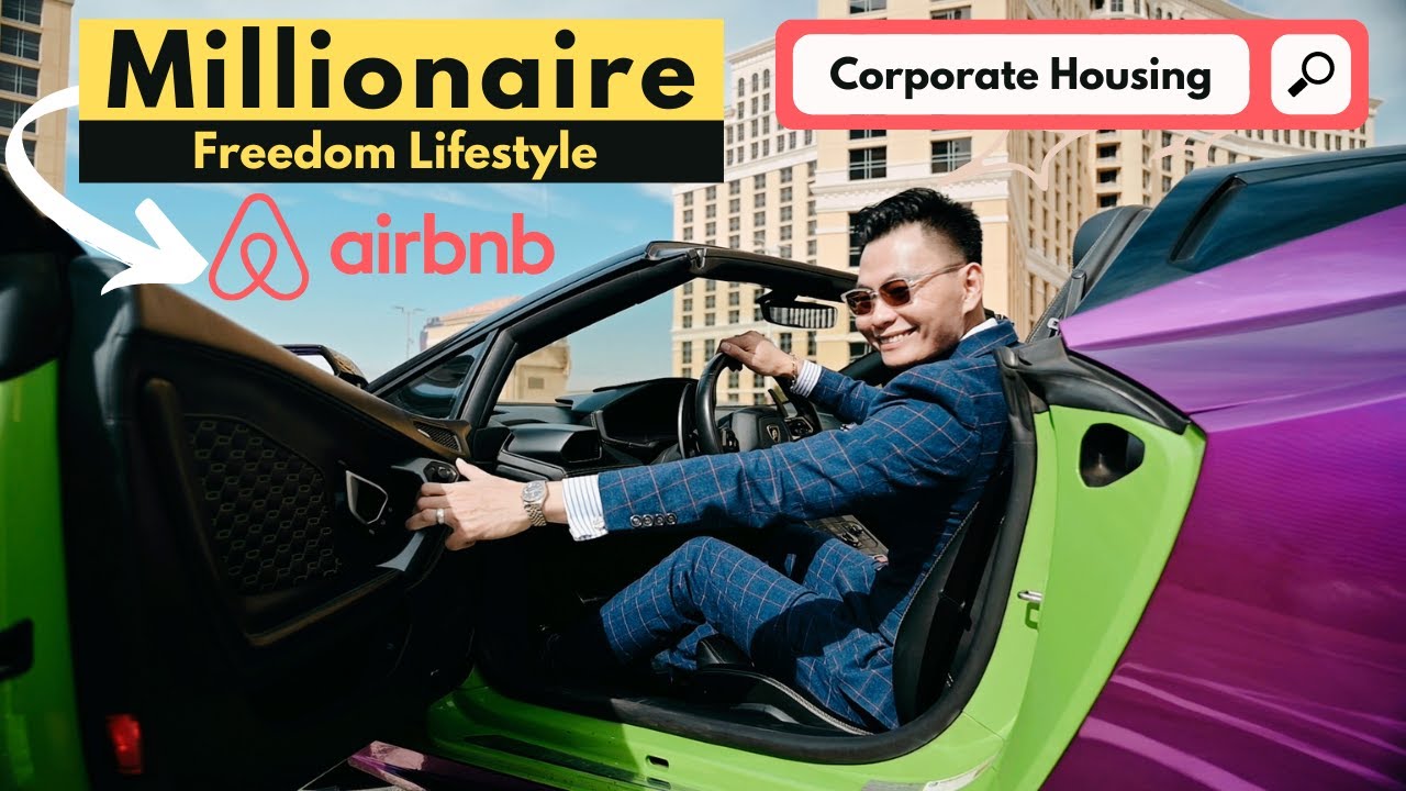 Corporate Housing Airbnb Highlight * Millionaire Lifestyle 2022 * Dr Chau Ong