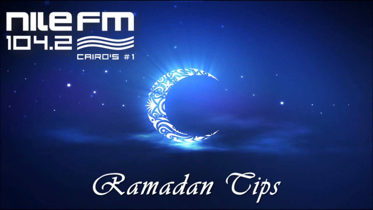 NileFM's Ramadan Tips - Easy on Your Digestion