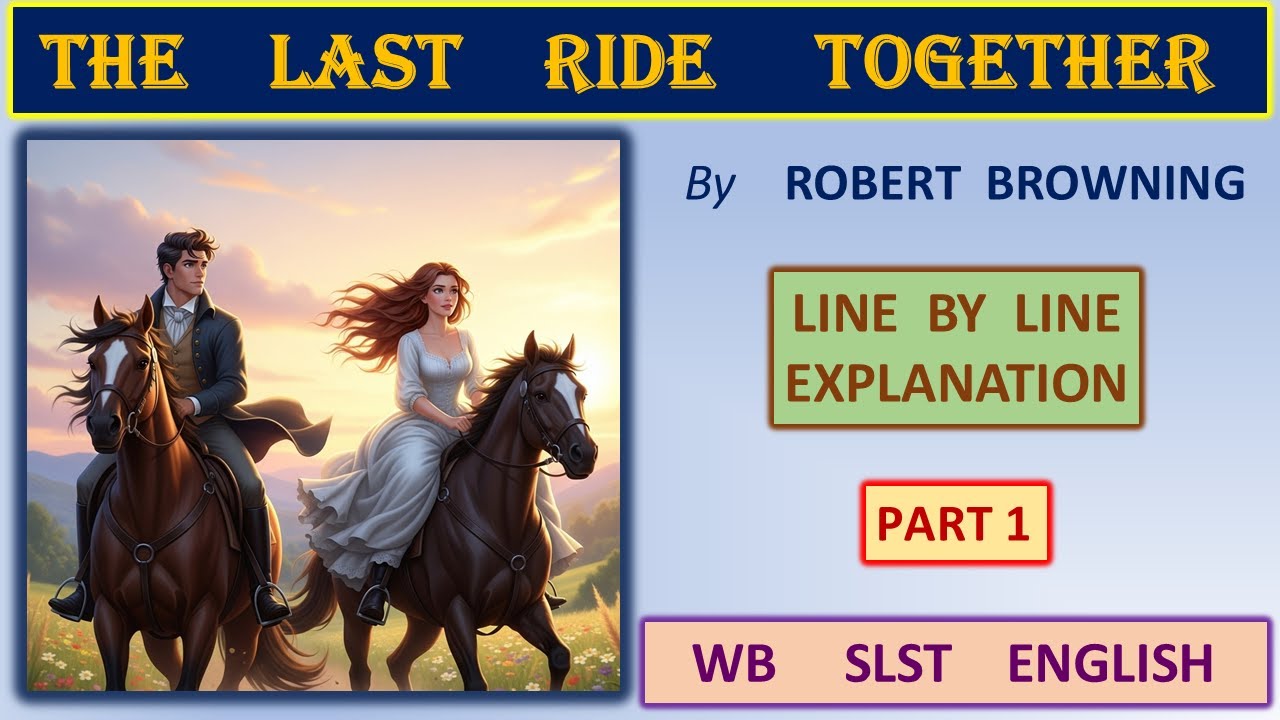 The Last Ride Together || Part 1 || WB SLST English || Bengali & English Explanation