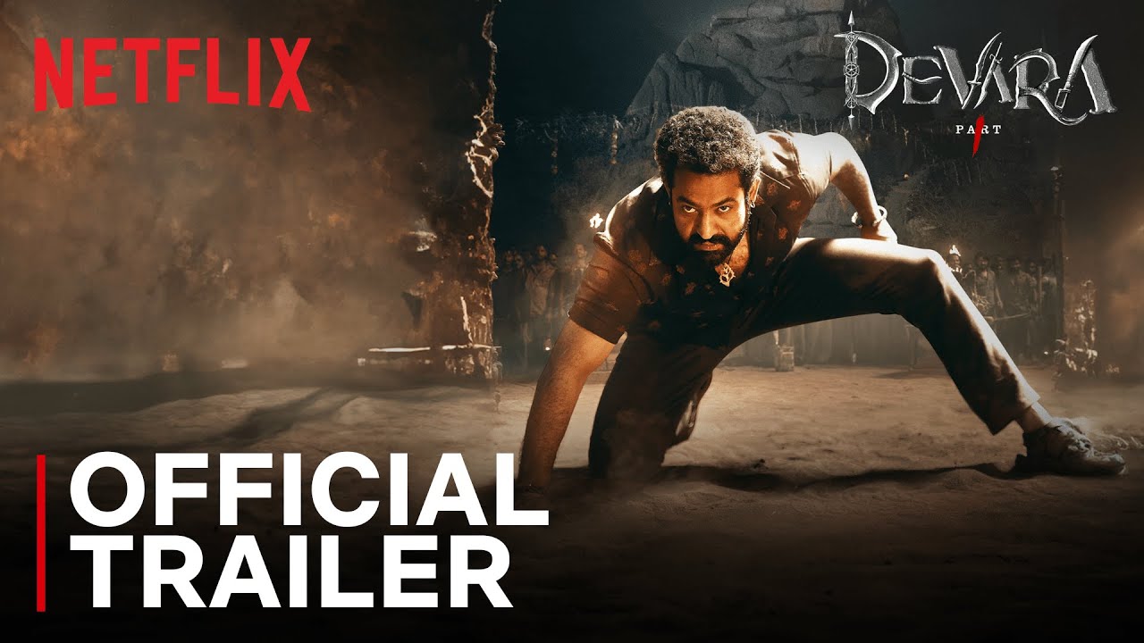 Devara | Official Trailer | Jr. NTR, Saif Ali Khan, Janhvi Kapoor | Netflix India