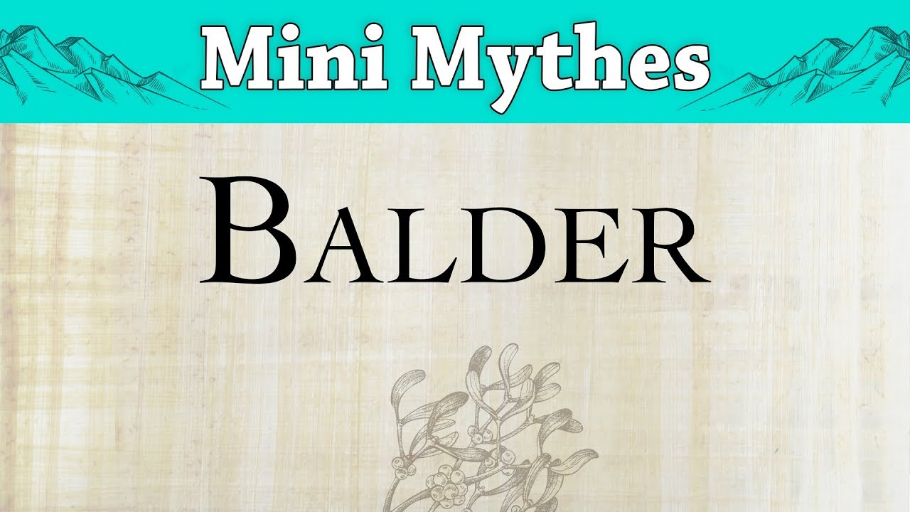 Balder  - mythologie scandinave - Mini Mythe #43