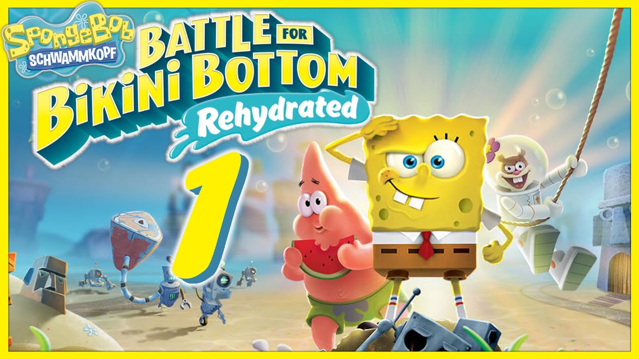 SPONGEBOB SCHWAMMKOPF: BATTLE FOR BIKINI BOTTOM REHYDRATED Part 1: Die Roboter-Invasion