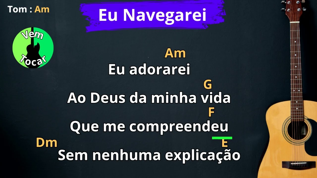 Eu Navegarei no Violão🎸 - ''Simples e Fácil