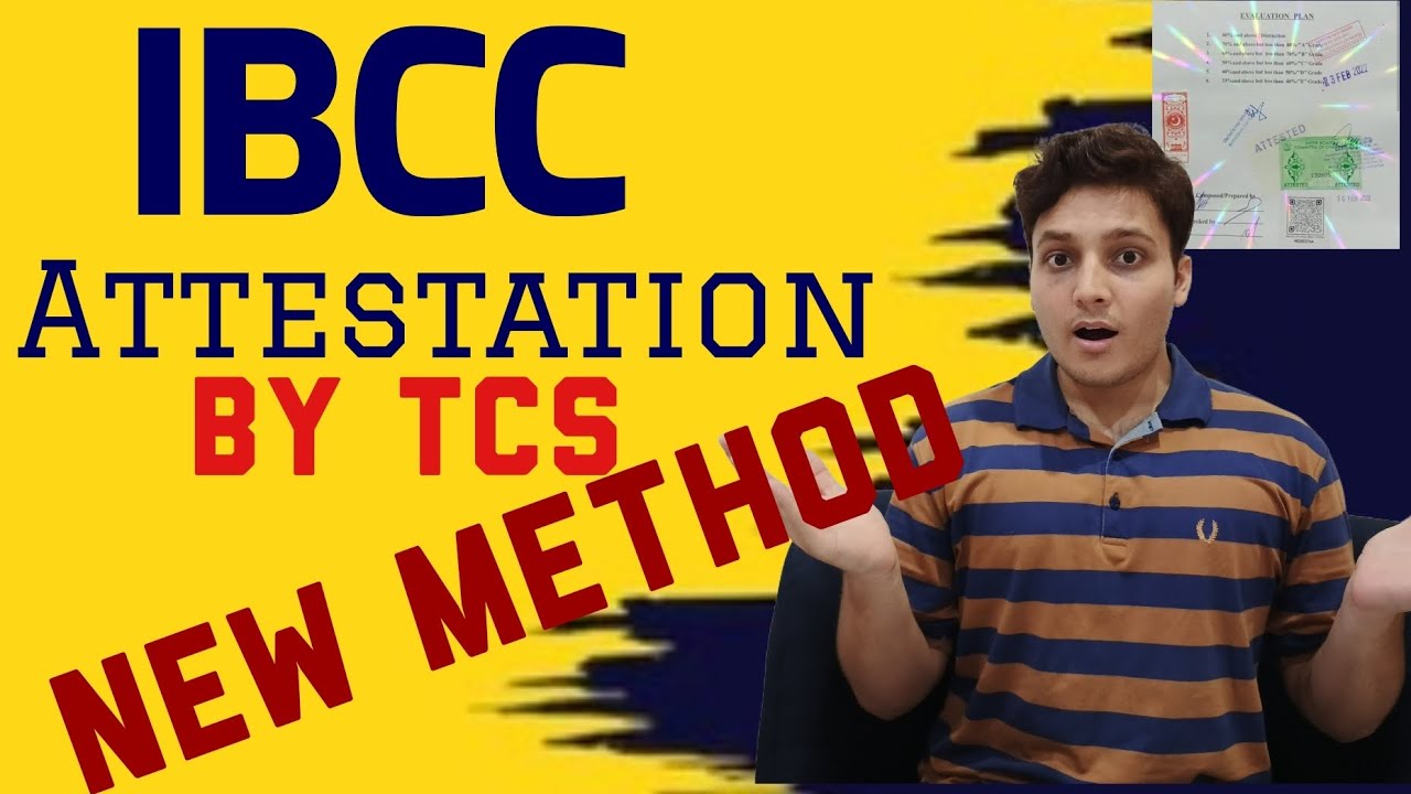 EASIEST METHOD IBCC ATTESTATION of documents by TCS#ibcc #tcs #attestation #fyp #new